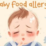 Early Food Allergy Prevention: Guidance on When & How to Introduce Allergens